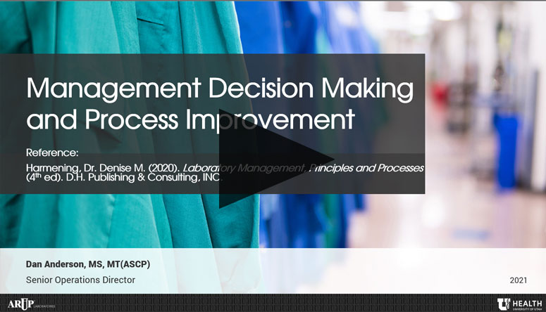Management Decision Making and Process Improvement