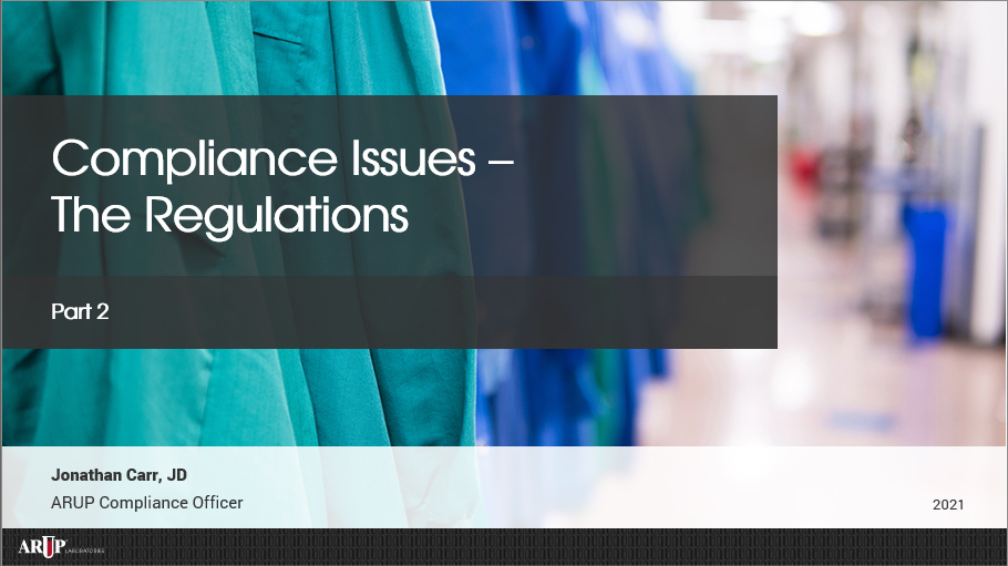 Compliance Issues: The Regulations - Part 2