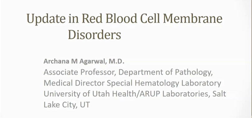 Update in Red Blood Cell Membrane Disorders